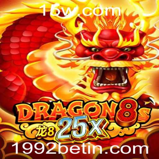 Explorando Dragon8s25x: A Evolução do Jogo com a Chave 1992bet